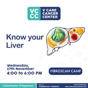 FibroScan camp on Wednesday, 27th of November from 4.00 pm to 6.00 pm at V Care Cancer Center.